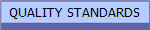 QUALITY STANDARDS